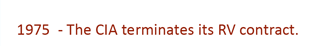 1975 - The CIA terminates its Remote Viewing contract